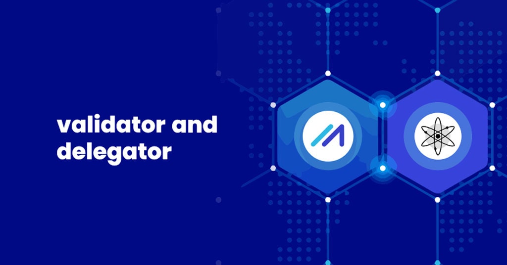 تفاوت بین Delegating و Validating چیست؟